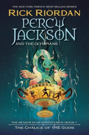 Percy Jackson and the Olympians: The Chalice of the Gods - Striving Readers