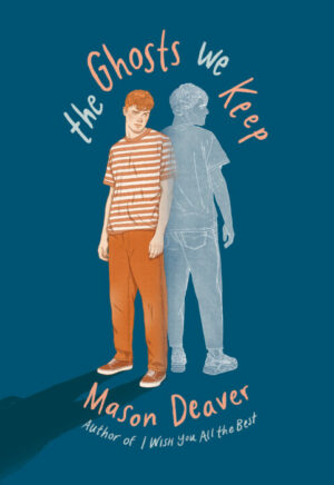 The Ghosts We Keep - Boys' Pick 20