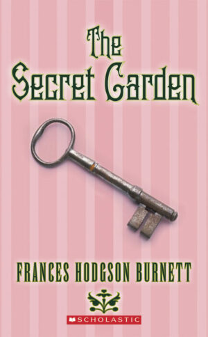 The Secret Garden - Scholastic Classics