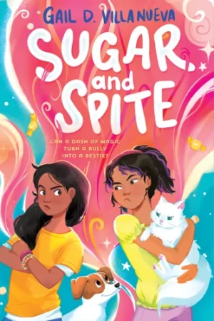 Sugar and Spite - Bullying