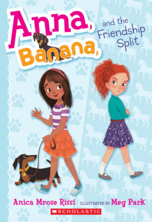 Anna, Banana, And The Friendship Split