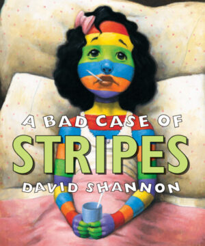 Bad Case Of Stripes, A