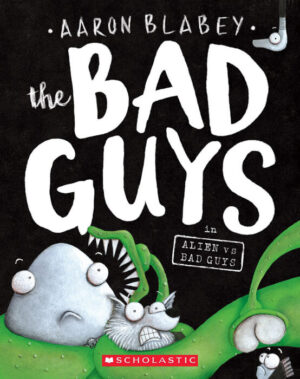 Bad Guys In Alien Vs Bad Guys, The