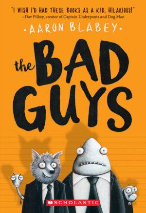 Bad Guys, The