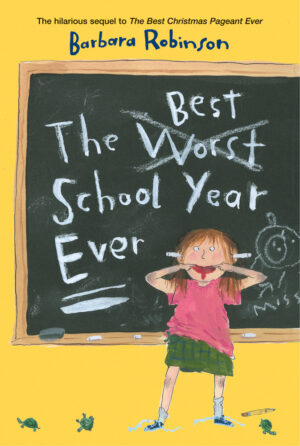 Best School Year Ever, The
