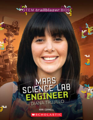 Mars Science Lab Engineer Diana Trujillo