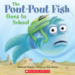 Pout-Pout Fish Goes To School, The