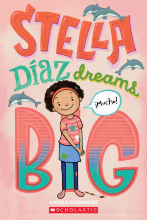 Stella Díaz Dreams Big